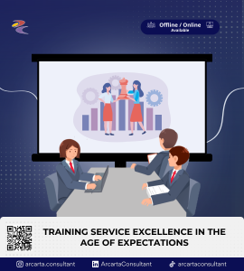 TRAINING SERVICE EXCELLENCE IN THE AGE OF EXPECTATIONS